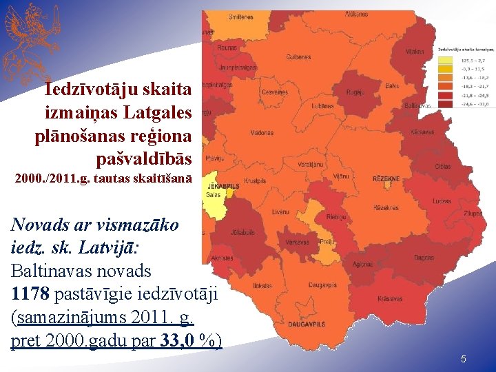 Iedzīvotāju skaita izmaiņas Latgales plānošanas reģiona pašvaldībās 2000. /2011. g. tautas skaitīšanā Novads ar
