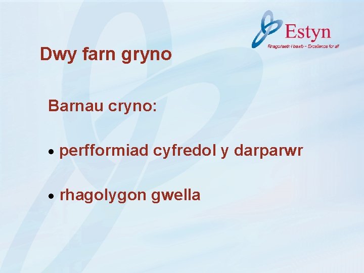 Dwy farn gryno Barnau cryno: perfformiad cyfredol y darparwr rhagolygon gwella 