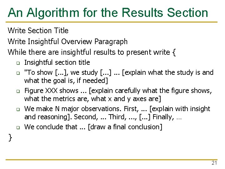 An Algorithm for the Results Section Write Section Title Write Insightful Overview Paragraph While
