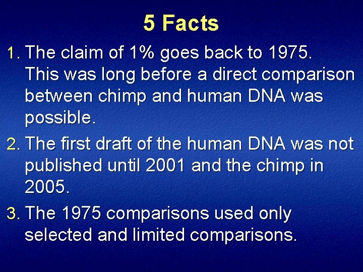 5 Facts 1. The claim of 1% goes back to 1975. This was long