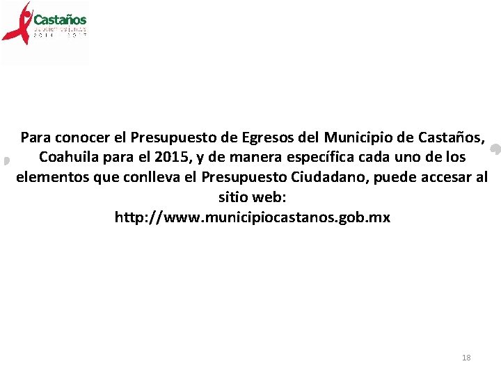 Para conocer el Presupuesto de Egresos del Municipio de Castaños, Coahuila para el 2015,