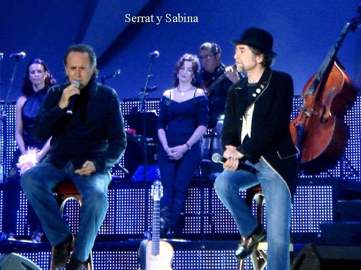 Serrat y Sabina 