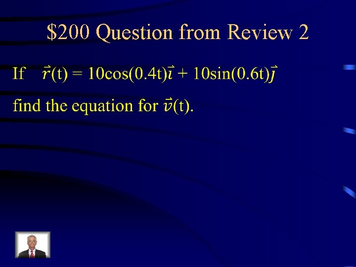 $200 Question from Review 2 