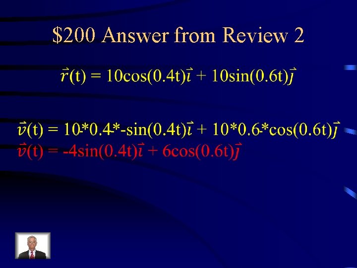 $200 Answer from Review 2 