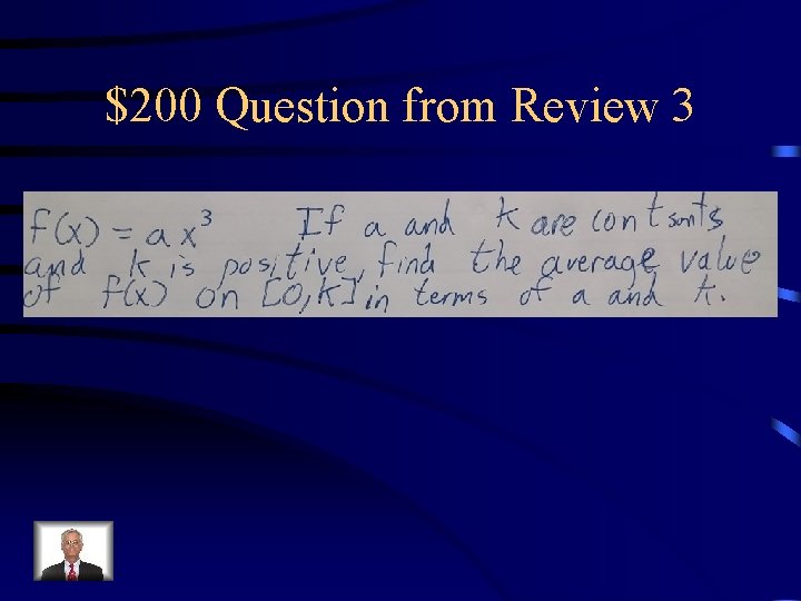 $200 Question from Review 3 