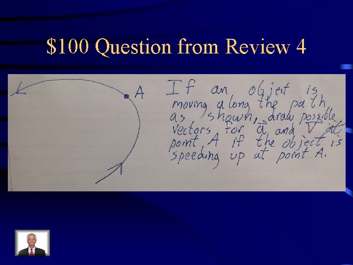 $100 Question from Review 4 