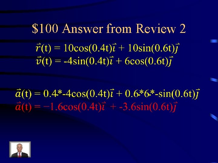 $100 Answer from Review 2 