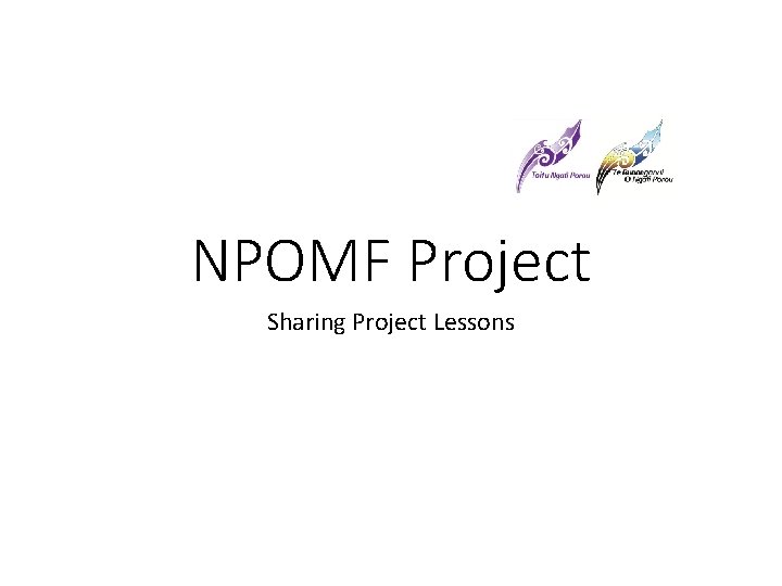 NPOMF Project Sharing Project Lessons 