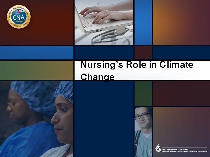 Nursing’s Role in Climate Change 