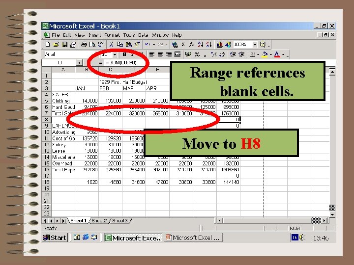 Now Range references • Goto cell B 18 and blank cells. Press Autosum button.