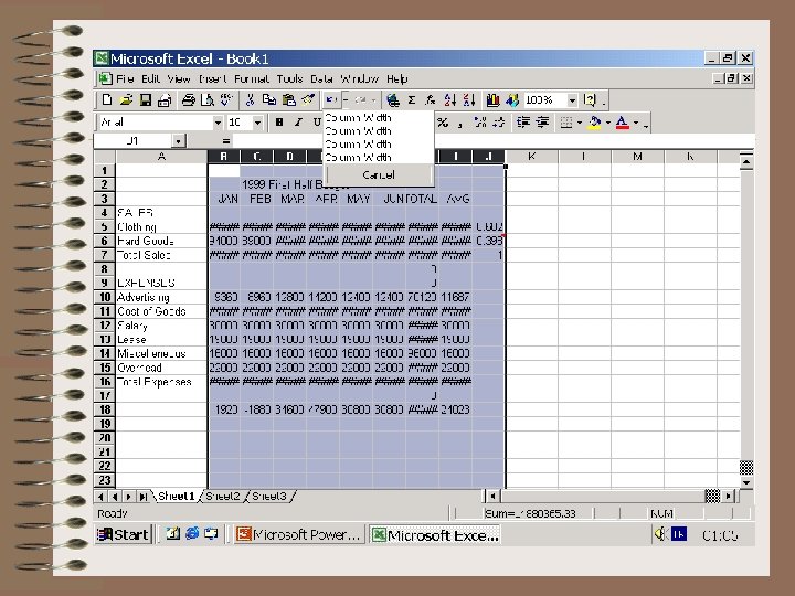 Column Width Next you want to see The column width canhow be All. The