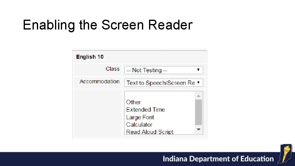 Enabling the Screen Reader 