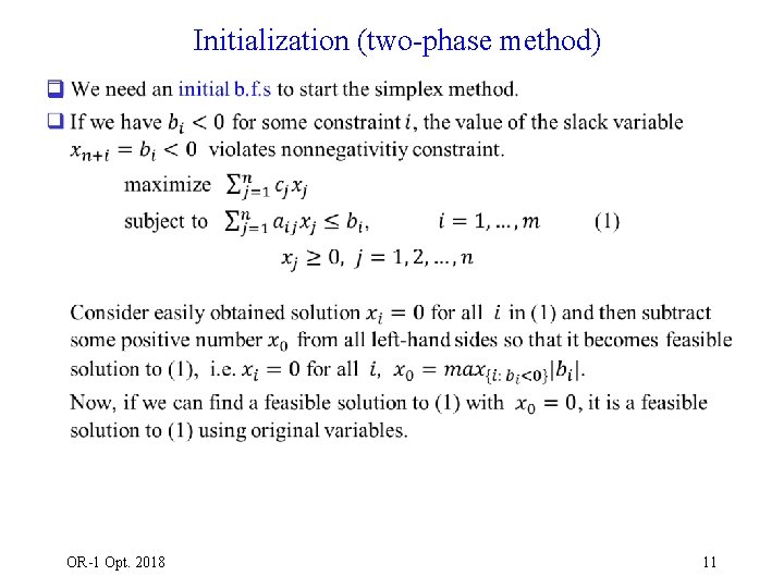 Initialization (two-phase method) q OR-1 Opt. 2018 11 