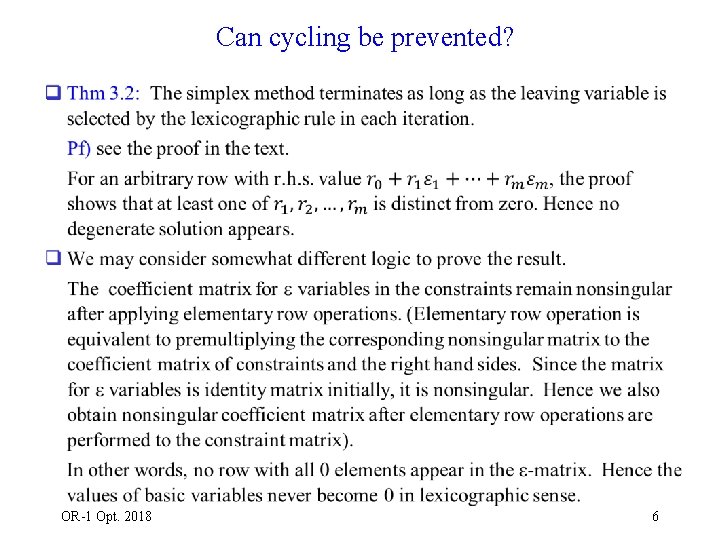 Can cycling be prevented? q OR-1 Opt. 2018 6 