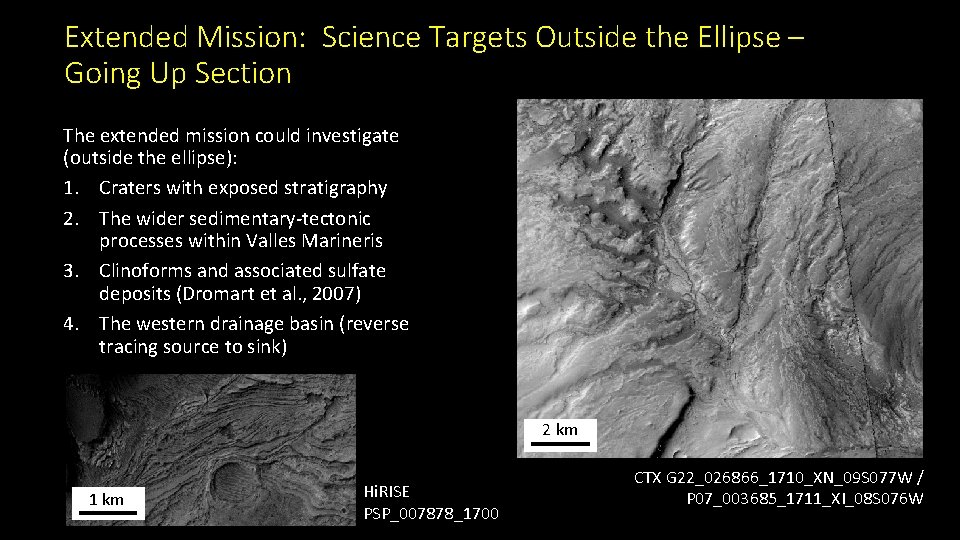 Extended Mission: Science Targets Outside the Ellipse – Going Up Section The extended mission