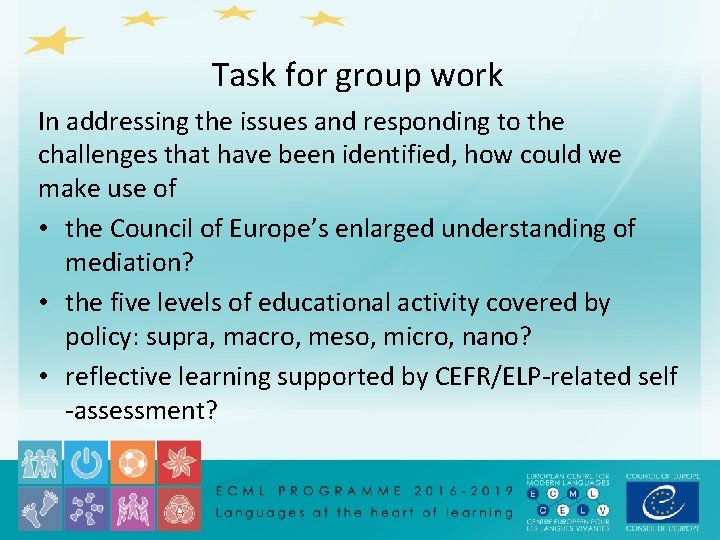 Task for group work In addressing the issues and responding to the challenges that