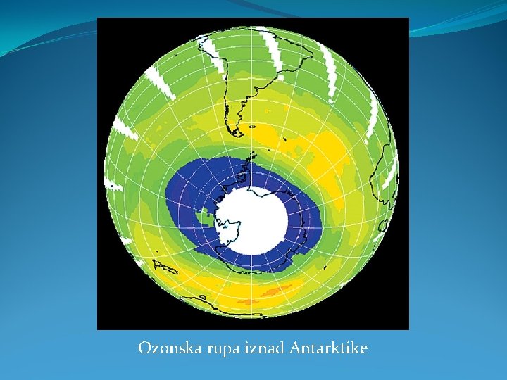 Ozonska rupa iznad Antarktike 