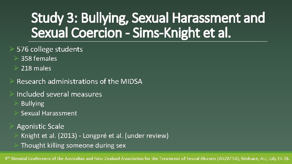 Study 3: Bullying, Sexual Harassment and Sexual Coercion - Sims-Knight et al. Ø 576