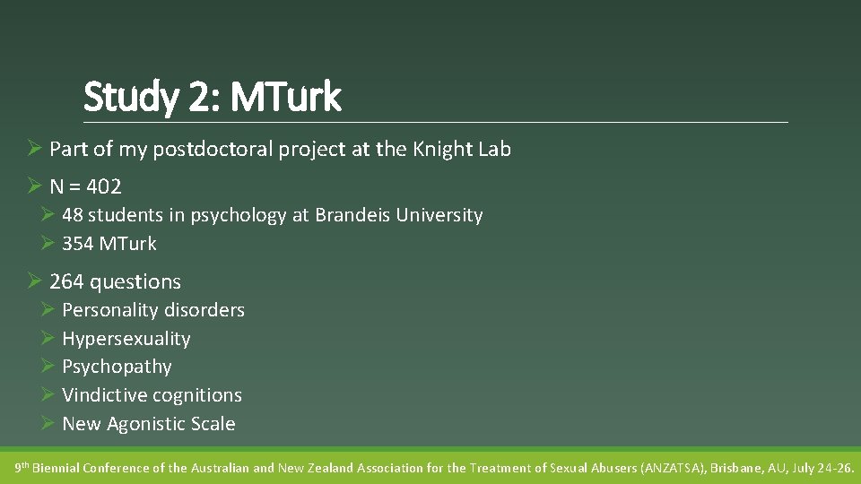 Study 2: MTurk Ø Part of my postdoctoral project at the Knight Lab Ø