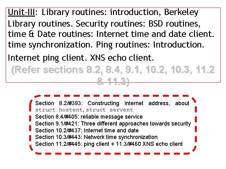UnitIII Library routines introduction Berkeley Library routines Security
