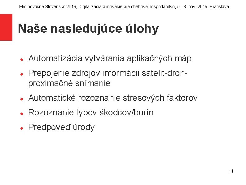 Ekoinovačné Slovensko 2019, Digitalizácia a inovácie pre obehové hospodárstvo, 5. - 6. nov. 2019,