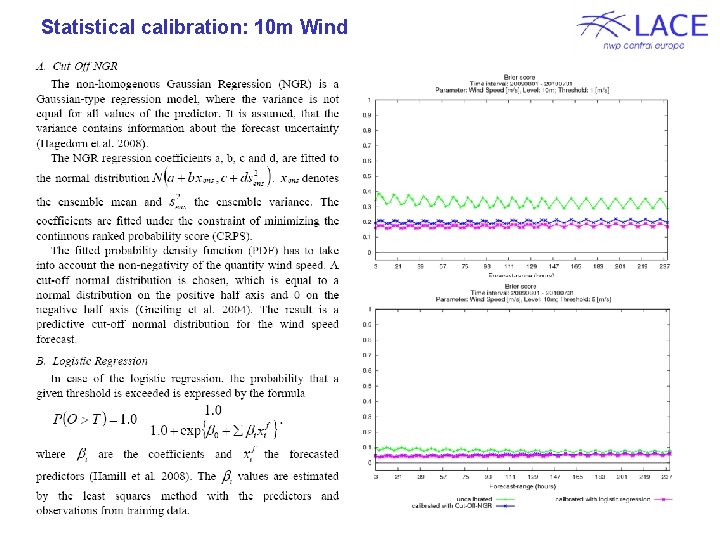 Statistical calibration: 10 m Wind 