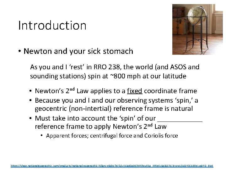 Introduction • Newton and your sick stomach As you and I ‘rest’ in RRO