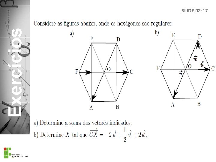 Exercícios SLIDE 02 -17 