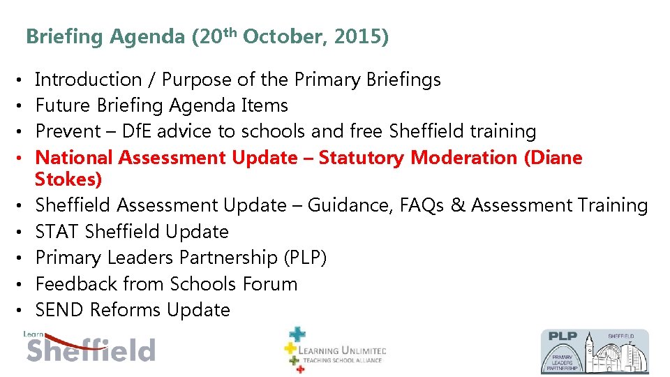 Briefing Agenda (20 th October, 2015) • • • Introduction / Purpose of the