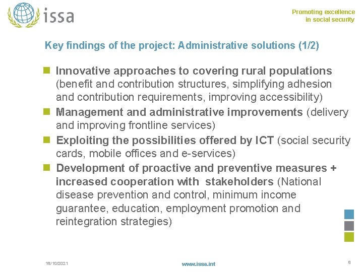 Promoting excellence in social security Key findings of the project: Administrative solutions (1/2) n