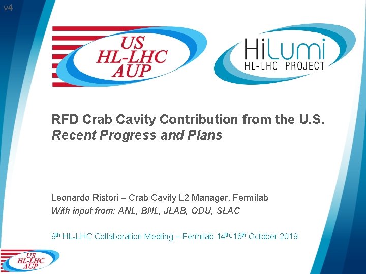 v 4 RFD Crab Cavity Contribution from the U. S. Recent Progress and Plans