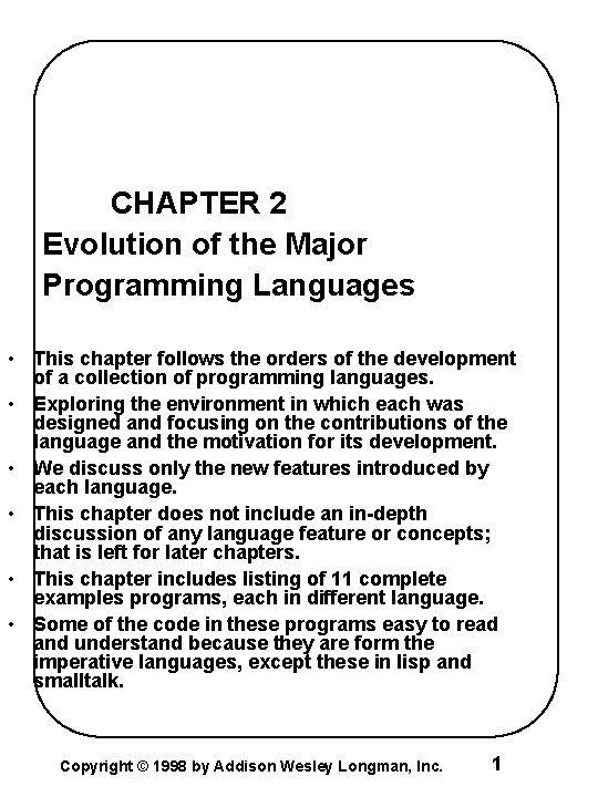 CHAPTER 2 Evolution of the Major Programming Languages