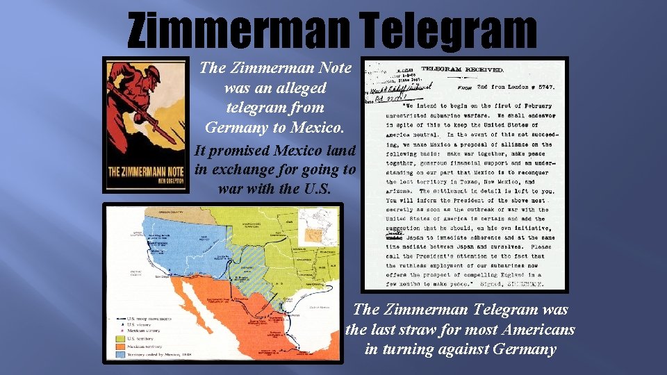 Zimmerman Telegram The Zimmerman Note was an alleged telegram from Germany to Mexico. It