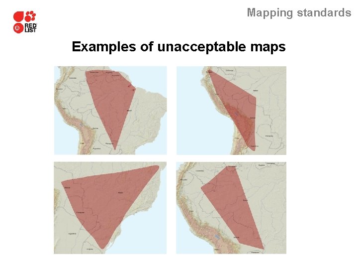 Mapping standards Examples of unacceptable maps 