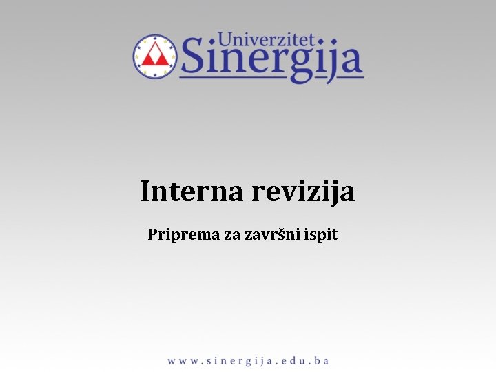 Interna revizija Priprema za završni ispit 