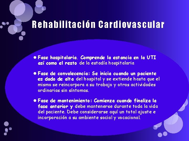 Rehabilitación Cardiovascular Fase hospitalaria. Comprende la estancia en la UTI así como el resto