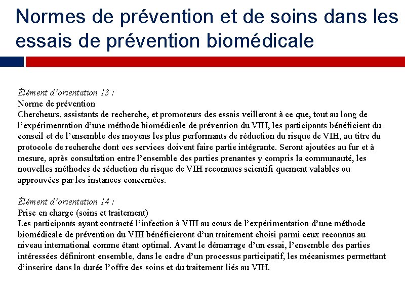 Normes de prévention et de soins dans les essais de prévention biomédicale Élément d’orientation