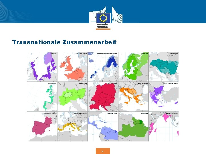 Transnationale Zusammenarbeit 32 Transnationale Zusammenarbeit 32