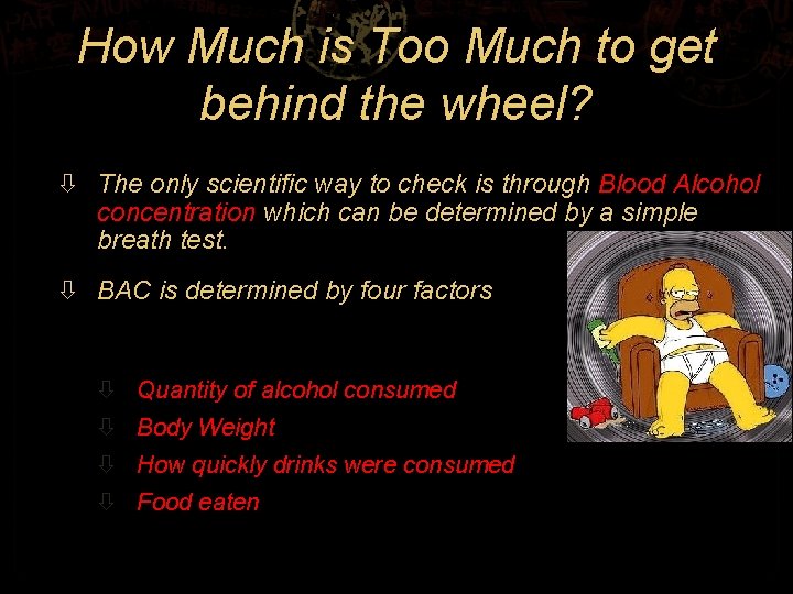 How Much is Too Much to get behind the wheel? The only scientific way