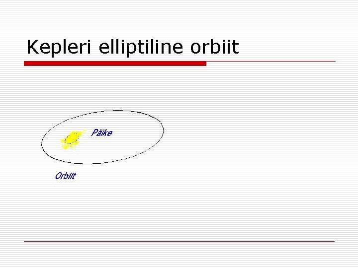 Kepleri elliptiline orbiit 
