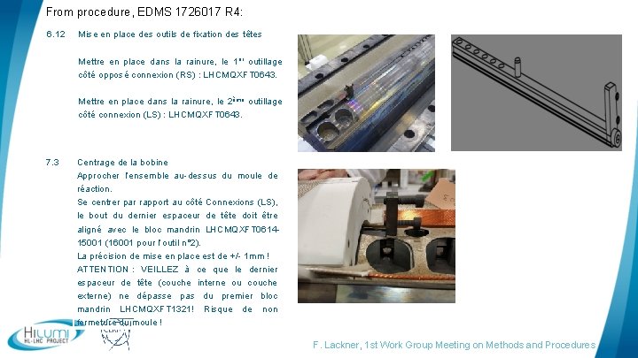 From procedure, EDMS 1726017 R 4: 6. 12 Mise en place des outils de