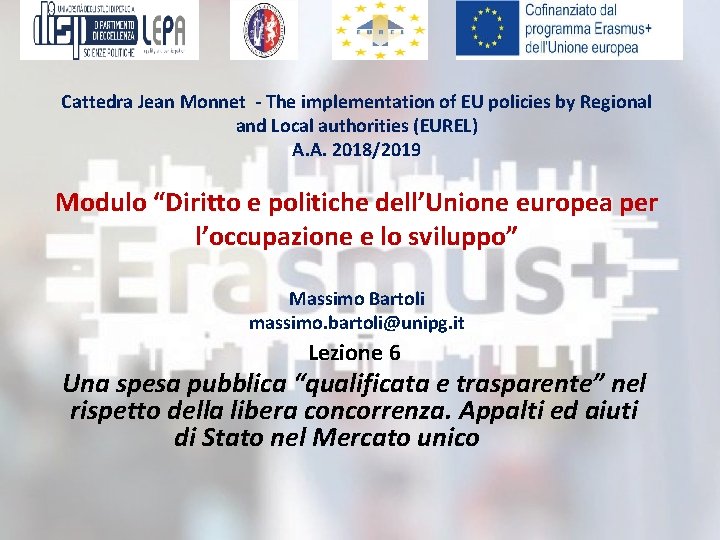 Cattedra Jean Monnet - The implementation of EU policies by Regional and Local authorities