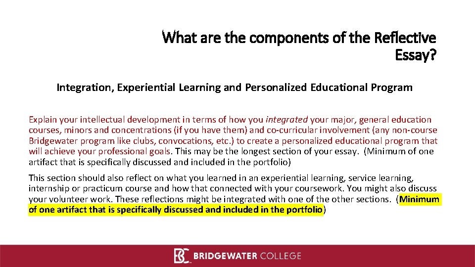What are the components of the Reflective Essay? Integration, Experiential Learning and Personalized Educational