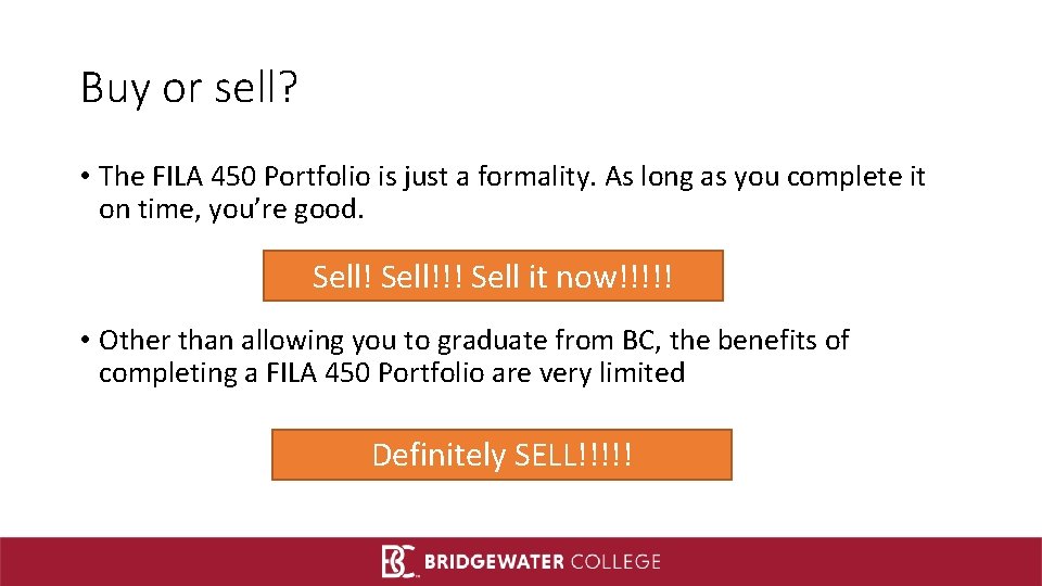 Buy or sell? • The FILA 450 Portfolio is just a formality. As long