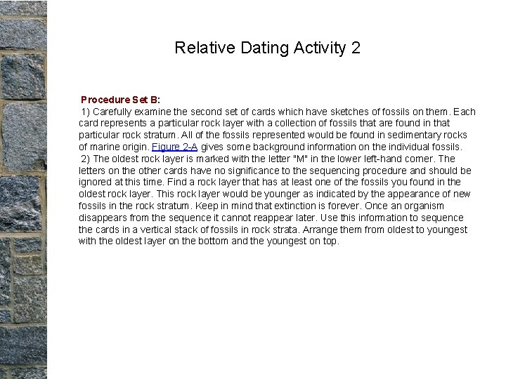 Relative Dating Activity 2 Procedure Set B: 1) Carefully examine the second set of Relative Dating Activity 2 Procedure Set B: 1) Carefully examine the second set of