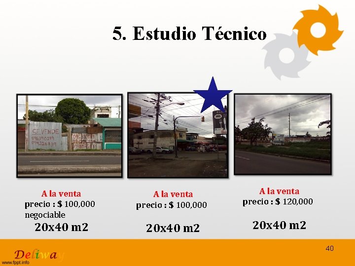 5. Estudio Técnico A la venta precio : $ 100, 000 negociable A la