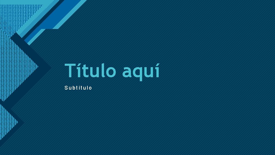 Haga clic para modificar el estilo de título del patrón Título aquí Subtítulo 1