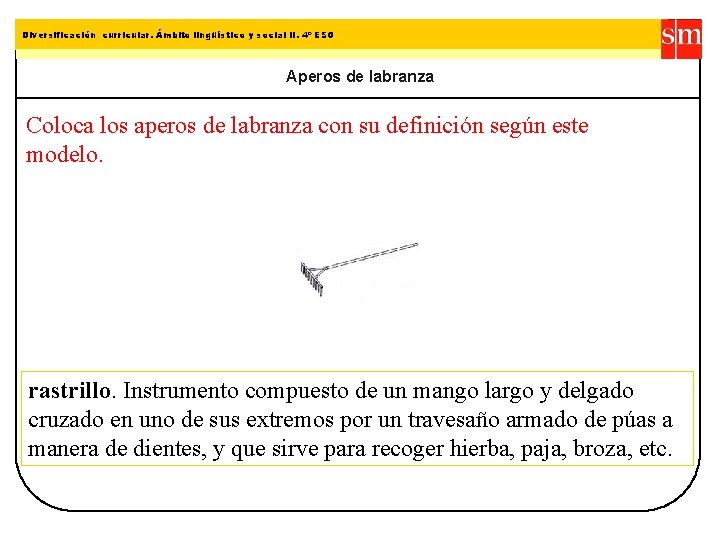 Tema: 7 Diversificación curricular. Ámbito lingüístico Estructuras por todas partesy social II. 4º ESO