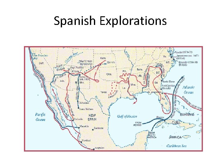 Spanish Explorations 