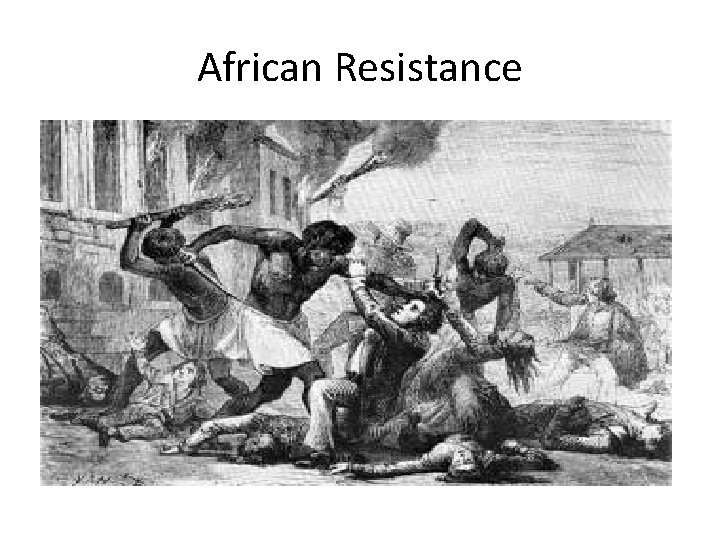 African Resistance 